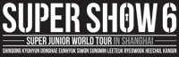 SUPER JUNIOR WORLD TOUR 'SUPER SHOW 6' IN SHANGHAI